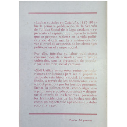 LUCHAS SOCIALES EN CATALUÑA. 1812- 1934. Sola Cañizares, F. De