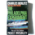 THE PHILADELPHIA EXPERIMENT. Project Invisibility. Berlitz, Charles / Moore, William