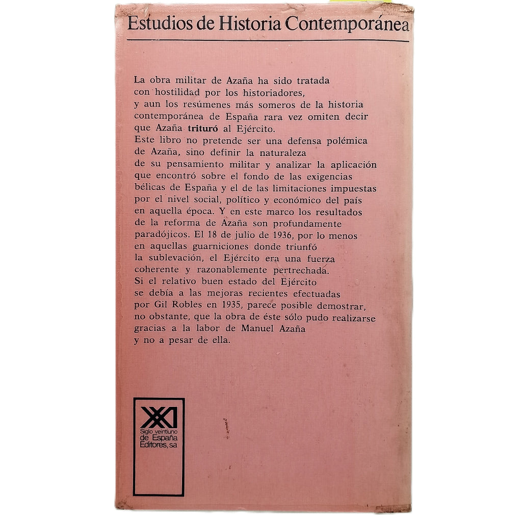 LA REFORMA MILITAR DE AZAÑA (1931-1933). Alpert, Michael