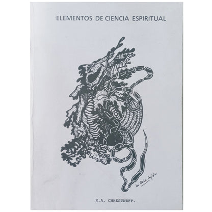 ELEMENTOS DE CIENCIA ESPIRITUAL. Síntesis Bio-Espiritual. Chrestneff, R. A.