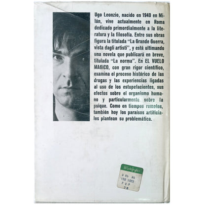 EL VUELO MÁGICO. Historia general de las drogas. Leonzio, Ugo