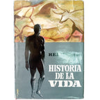 HISTORIA DE LA VIDA. Mellersh, H. E. L.