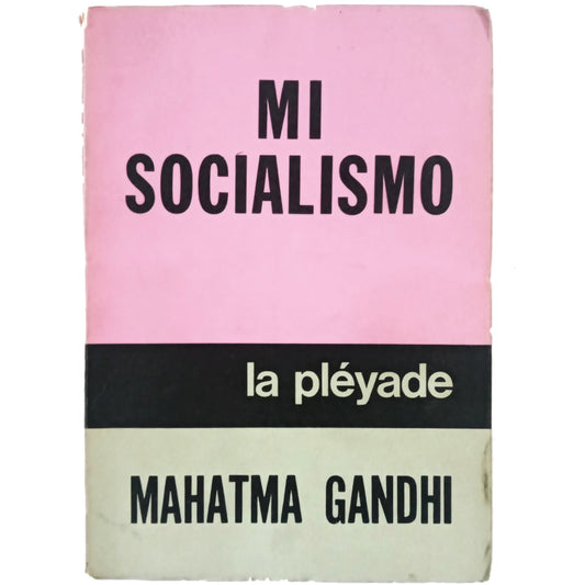 MI SOCIALISMO. Gandhi, Mahatma