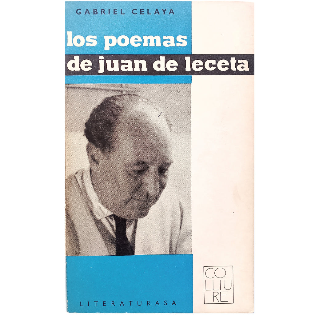 LOS POEMAS DE JUAN DE LECETA. Celaya, Gabriel