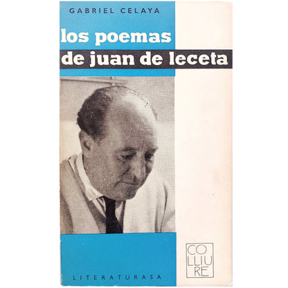 LOS POEMAS DE JUAN DE LECETA. Celaya, Gabriel