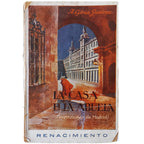 LA CASA DE LA ABUELA (Impresiones de Madrid). Ostria Gutiérrez, Alberto