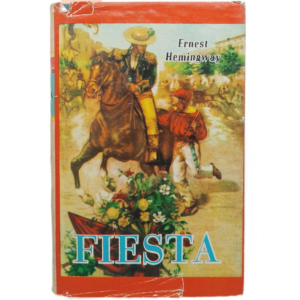 FIESTA. Hemingway, Ernest