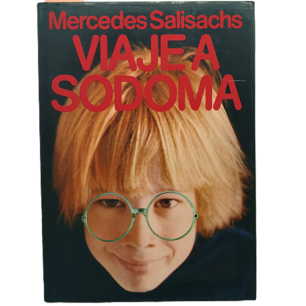 VIAJE A SODOMA. Salisachs, Mercedes (Dedicado)