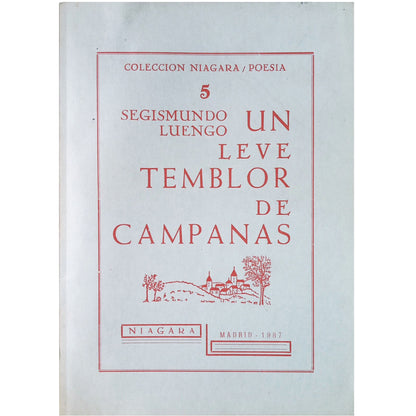 UN LEVE TEMBLOR DE CAMPANAS. Luengo, Segismundo