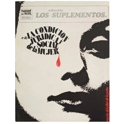 SUPPLEMENTS Nº 46: THE LEGAL AND SOCIAL CONDITION OF WOMEN. Peña, María del Pilar de la