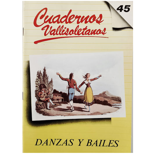 CUADERNOS VALLISOLETANOS Nº 45: DANZAS Y BAILES