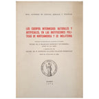 LOS CUERPOS INTERMEDIOS NATURALES Y ARTIFICIALES...Moreno y de Herrera, Francisco
