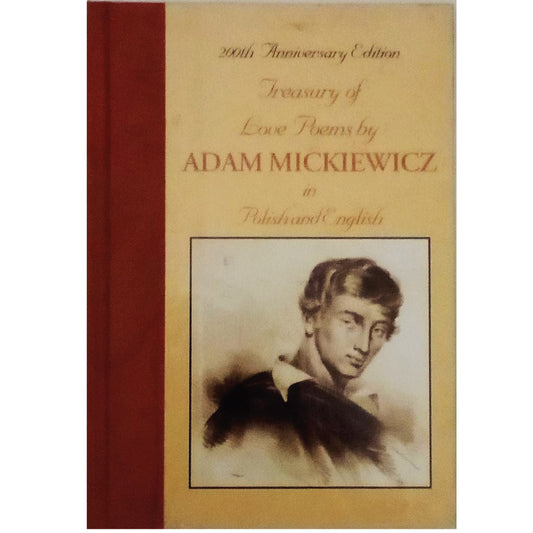 TREASURY OF LOVE POEMS IN POLISH AND ENGLISH. Mickiewicz, Adam