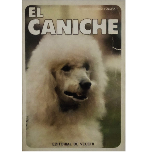 EL CANICHE. Gómez-Toldrá, Salvador