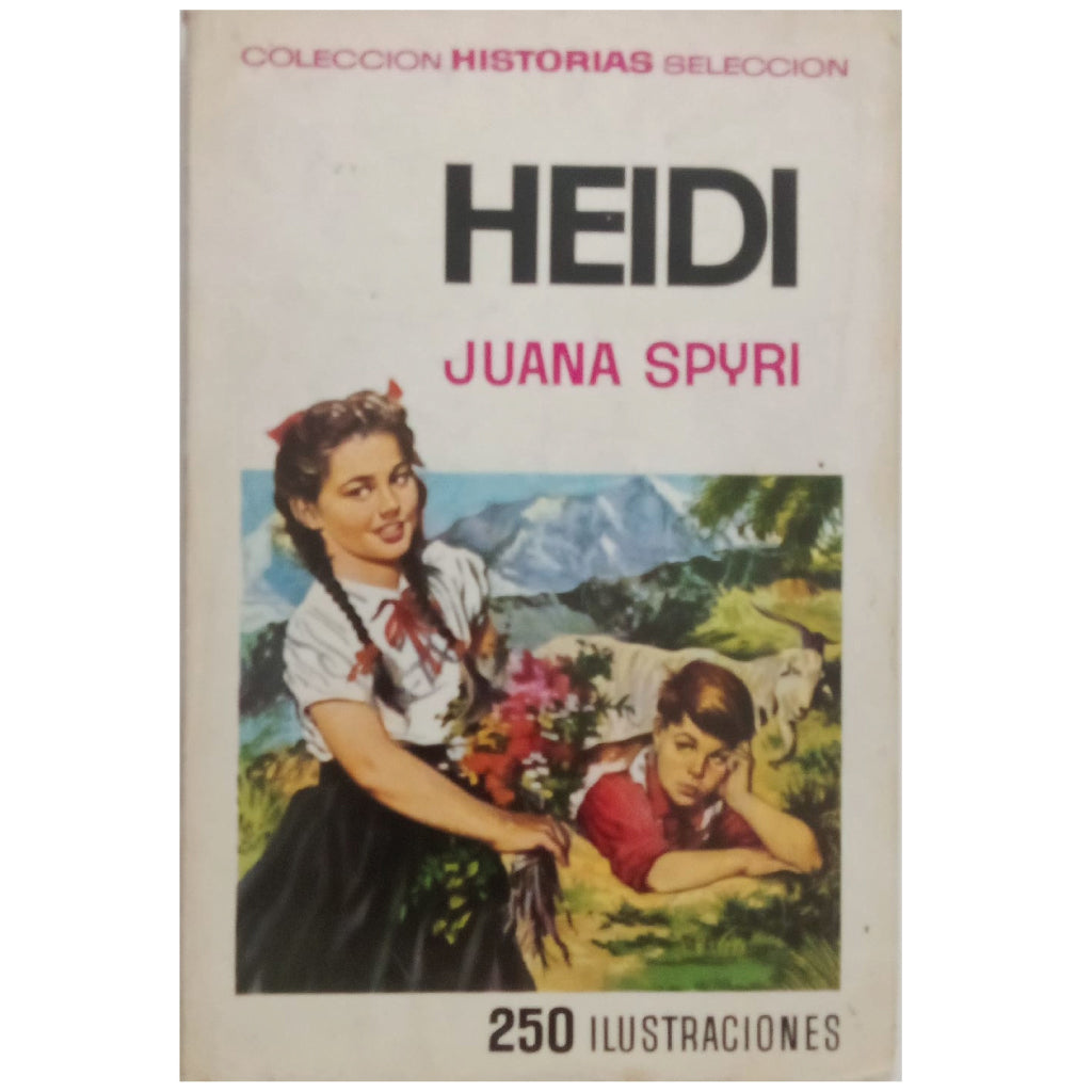 HEIDI. Spyri, Juana (Johanna)