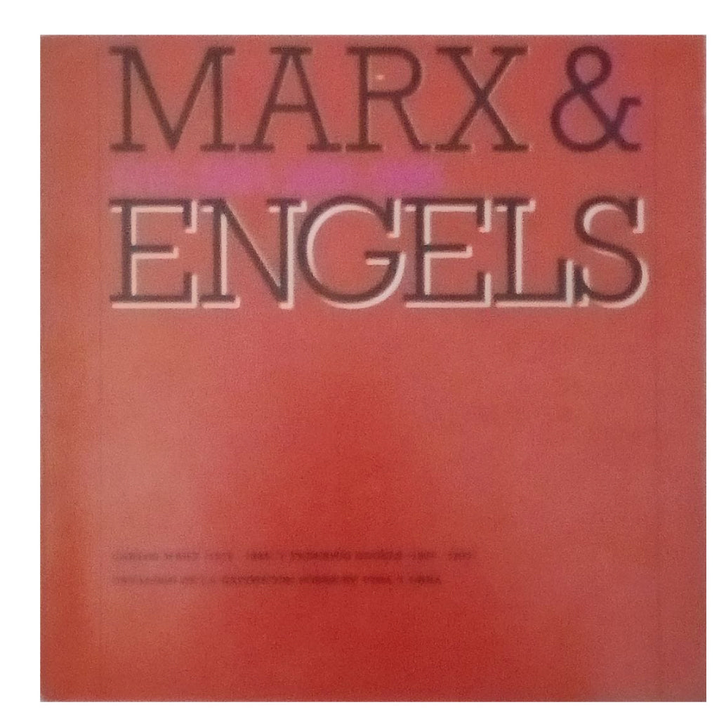 MARX & ENGELS. Catálogo de la exposición sobre su vida y obra