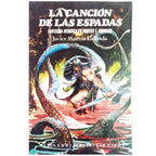 LA CANCIÓN DE LAS ESPADAS. Fantasía heroica en Robert E. Howard. Martín Lalanda, Javier