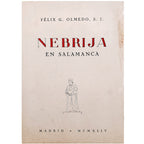 NEBRIJA EN SALAMANCA (1475-1513). Olmedo, Félix G.