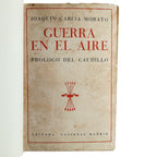 GUERRA EN EL AIRE. García-Morato, Joaquín