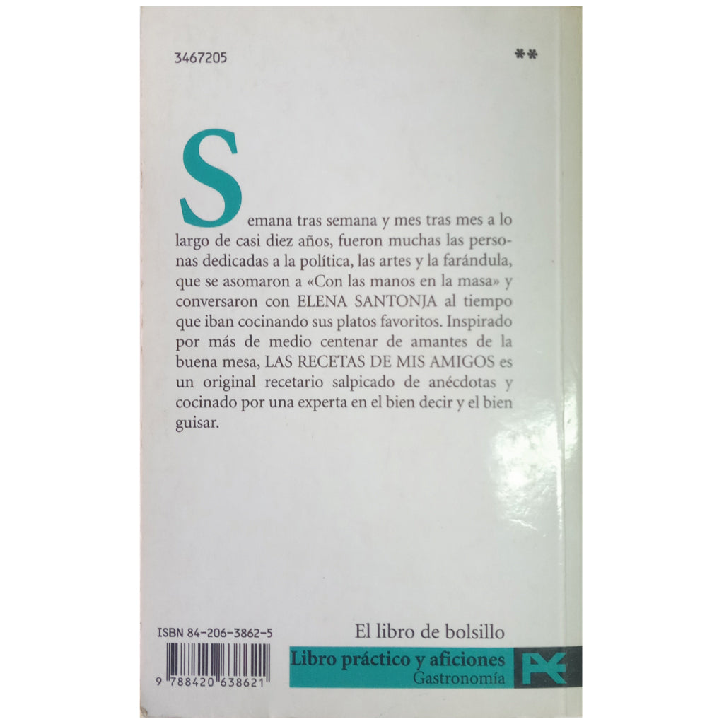 LAS RECETAS DE MIS AMIGOS. Santonja, Elena