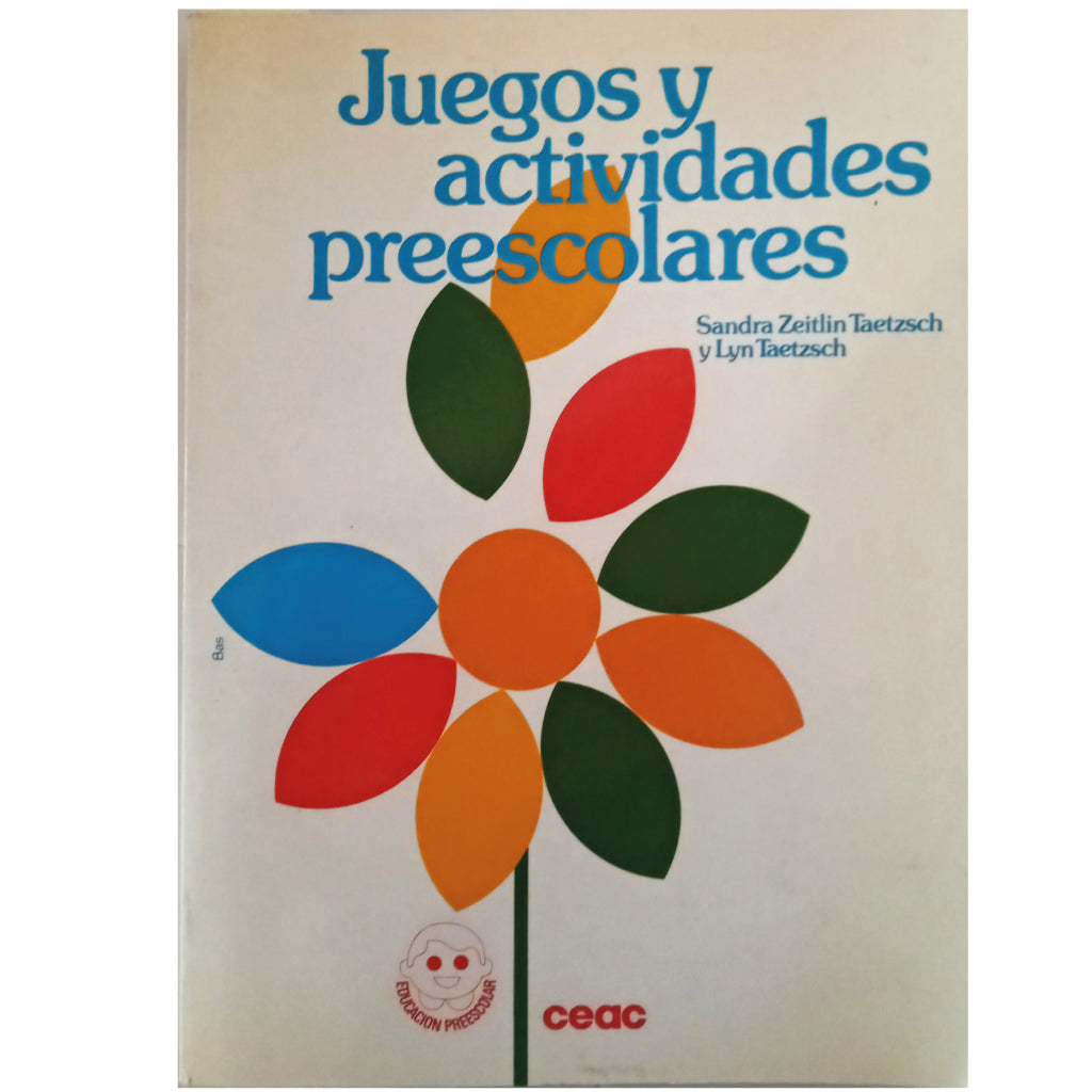 JUEGOS Y ACTIVIDADES PREESCOLARES. Zeitlin Taetzsch, Sandra