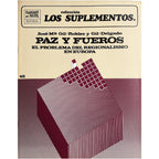 LOS SUPLEMENTOS Nº 48: PAZ Y FUEROS. El problema regional en Europa. Gil-Robles y Gil-Delgado,José Mª
