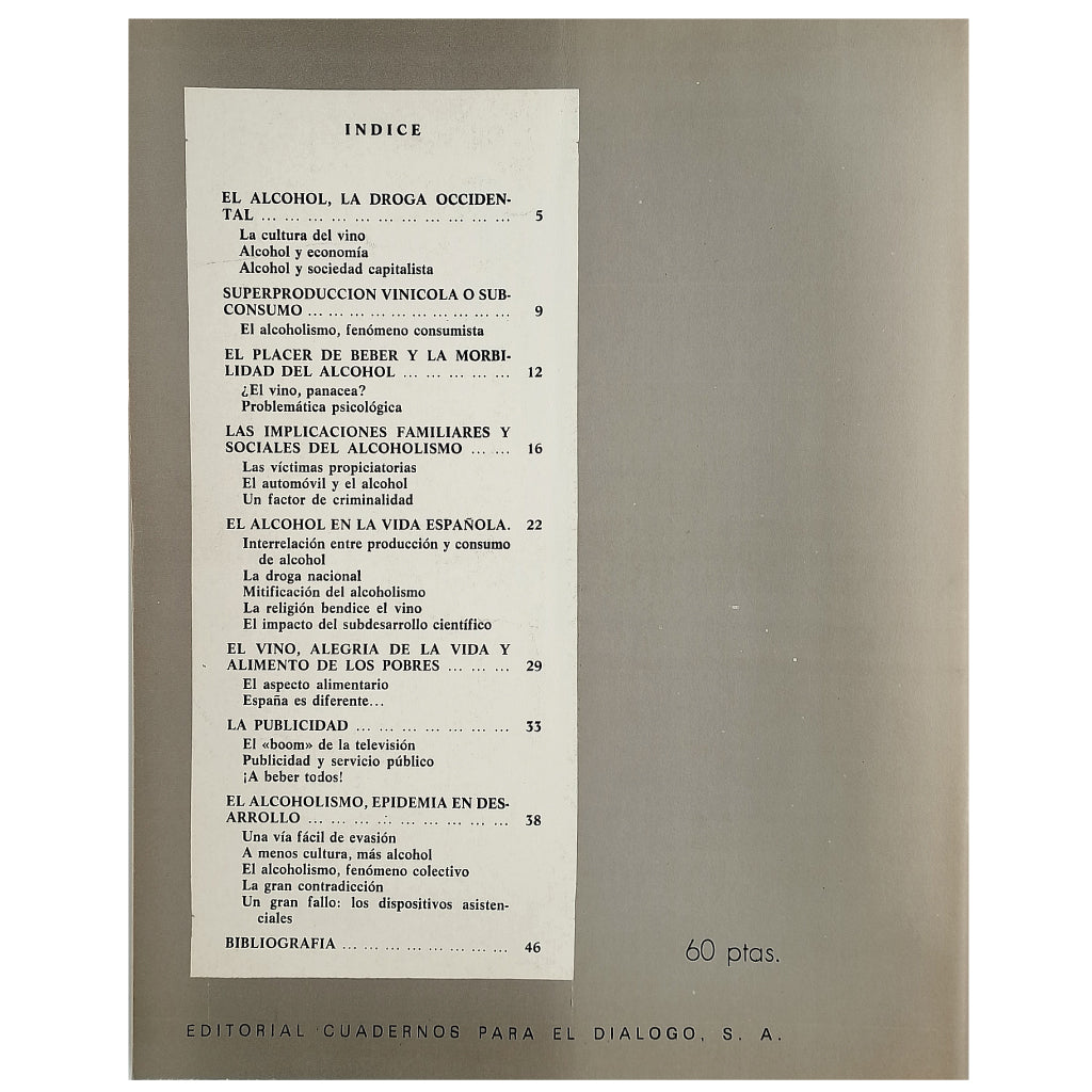 LOS SUPLEMENTOS Nº 43: ALCOHOLISMO, UNA ENFERMEDAD PARA EL DESARROLLO. González Duro, Enrique