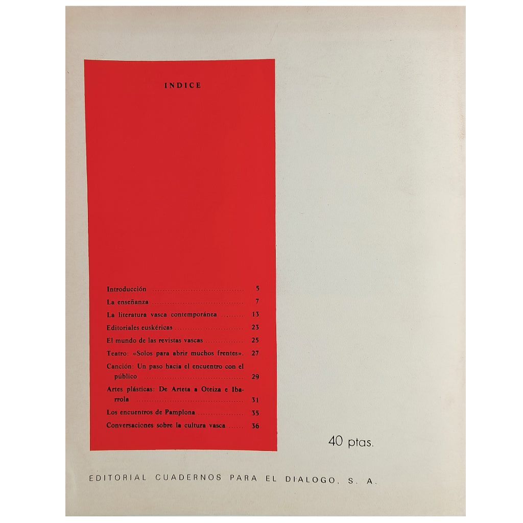 LOS SUPLEMENTOS Nº 44: LA CULTURA VASCA, HOY. Bustamante, Enrique
