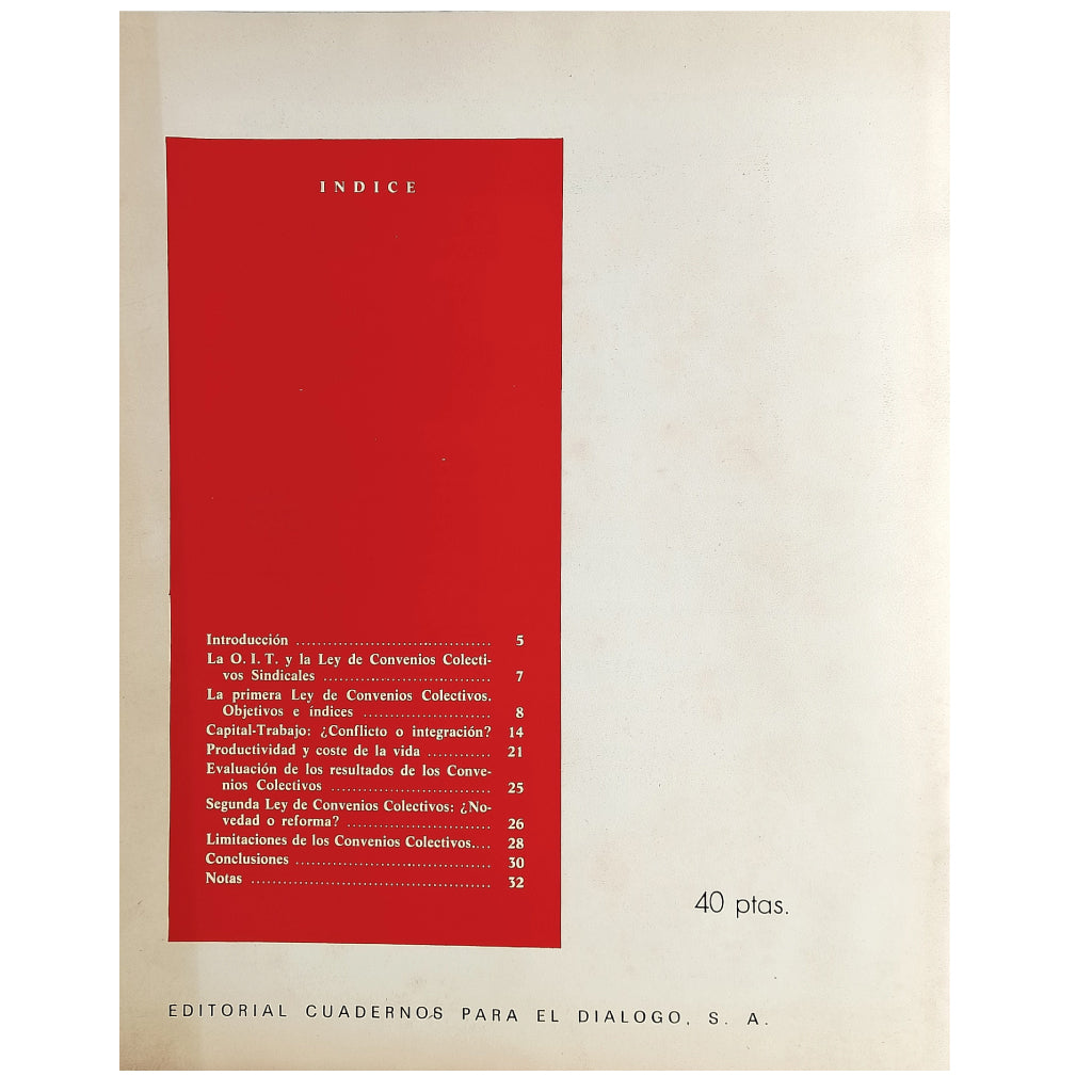 LOS SUPLEMENTOS Nº 47: CONVENIOS COLECTIVOS ¿OFENSIVA DEL SISTEMA CAPITALISTA?. Iglesias Fernández, José