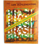 LOS SUPLEMENTOS Nº 75: BRASIL: DE SITUACIÓN COLONIAL A ESTADO GENDARME. Maestre Alfonso, Juan