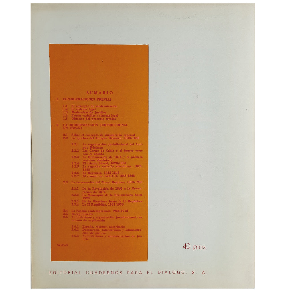 LOS SUPLEMENTOS Nº 51: MODERNIZACIÓN, AUTORITARISMO Y ADMINISTRACIÓN DE JUSTICIA EN ESPAÑA