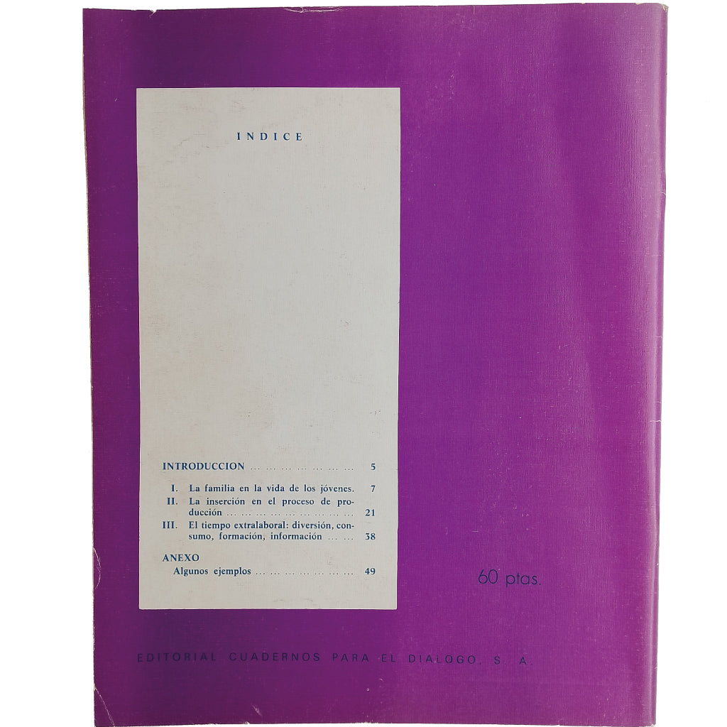 LOS SUPLEMENTOS Nº 39: DEL MITO DE LA JUVENTUD A LA REALIDAD DE LOS JÓVENES. Pascual, Angels