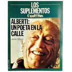 LOS SUPLEMENTOS Nº 81: ALBERTI: UN POETA EN LA CALLE. Alfaya, Javier