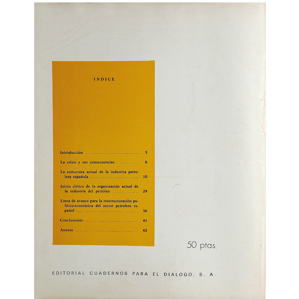 LOS SUPLEMENTOS Nº 72: ESPAÑA Y EL PETRÓLEO. Centeno, Roberto
