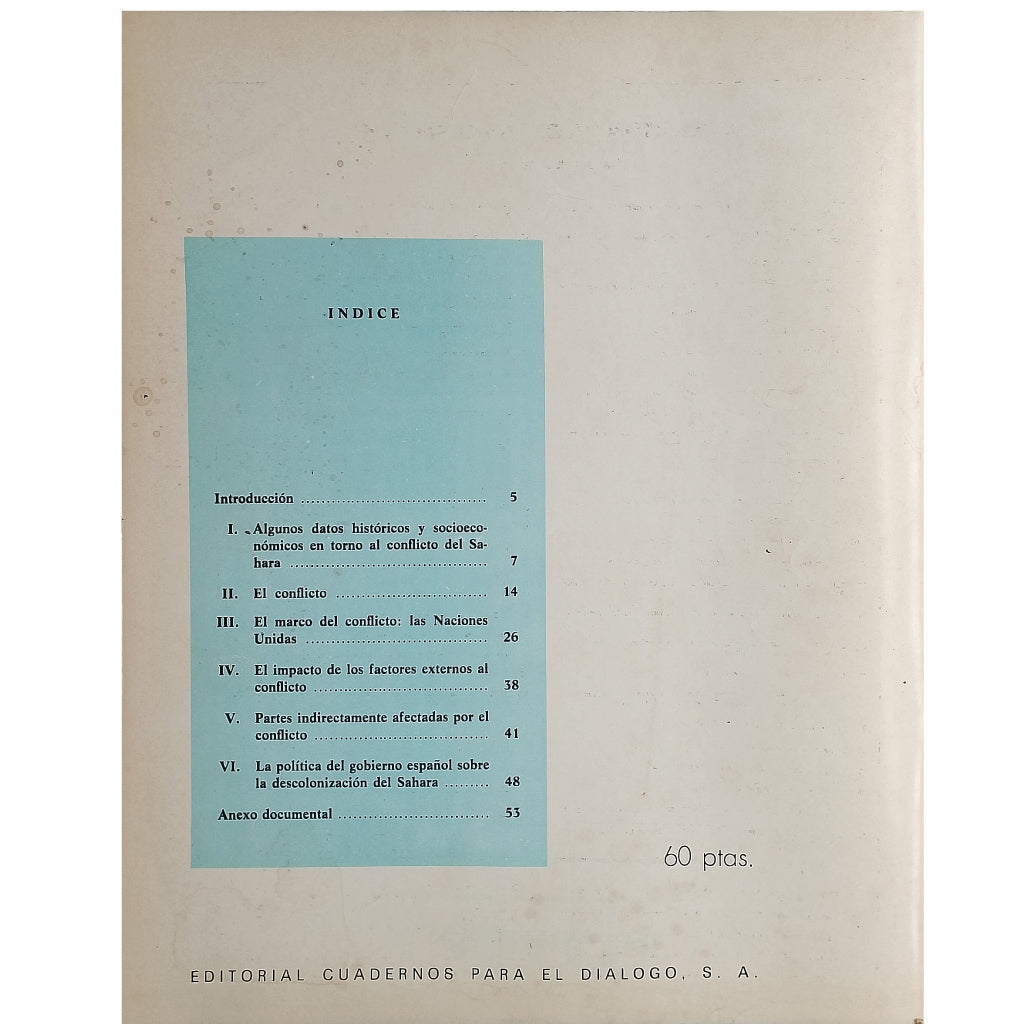 LOS SUPLEMENTOS Nº 68: SAHARA ESPAÑOL: UNA DESCOLONIZACIÓN TARDÍA. Menéndez del Valle, Emilio