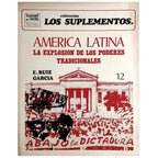 LOS SUPLEMENTOS Nº 12: AMÉRICA LATINA. LA EXPLOSIÓN DE LOS PODERES TRADICIONALES. Ruiz García, Enrique