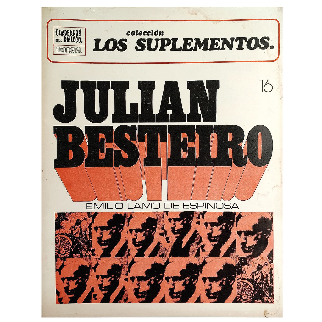 LOS SUPLEMENTOS Nº 16: JULIÁN BESTEIRO. El problema de Marruecos y la guerra europea