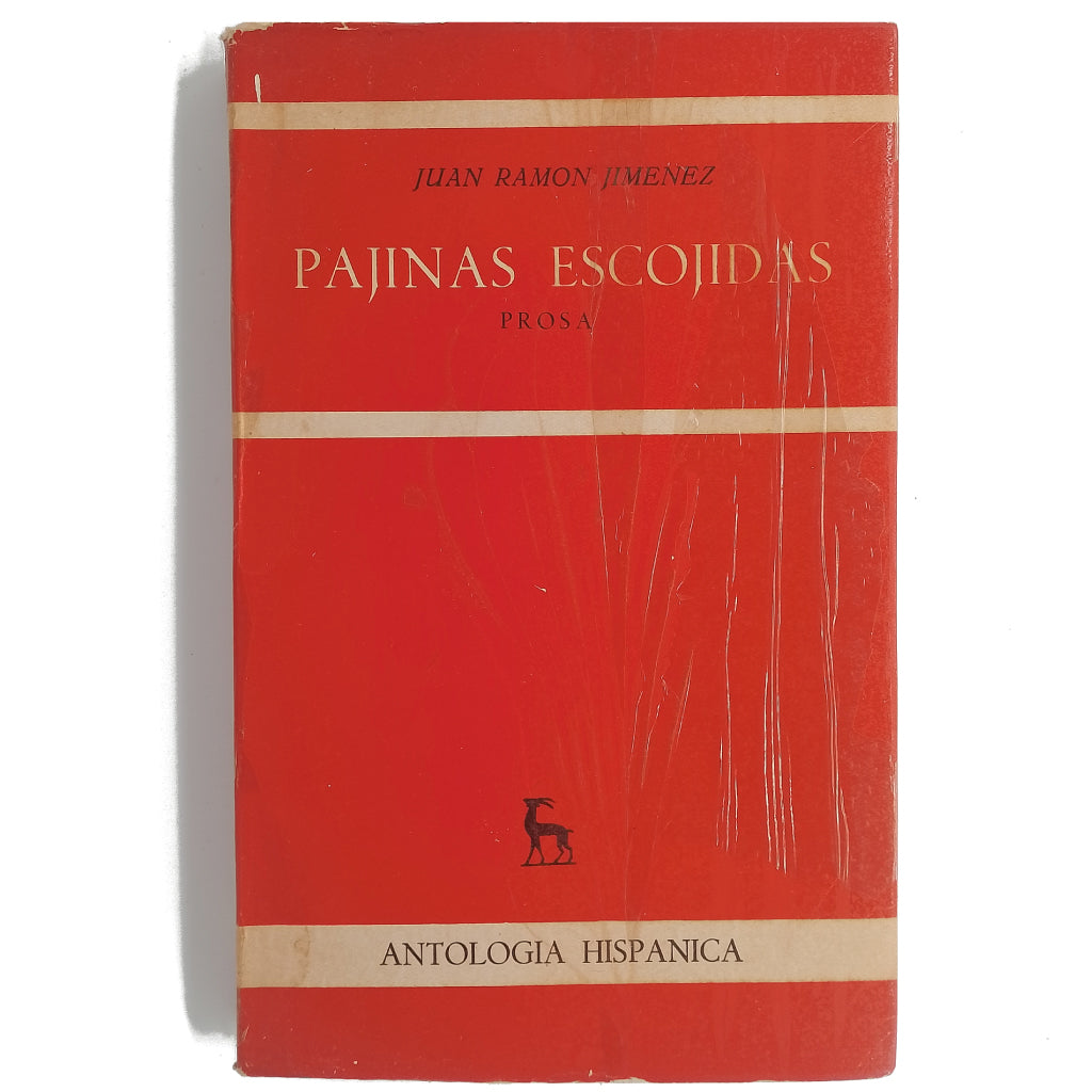 PAJINAS ESCOJIDAS. PROSA. Jiménez, Juan Ramón