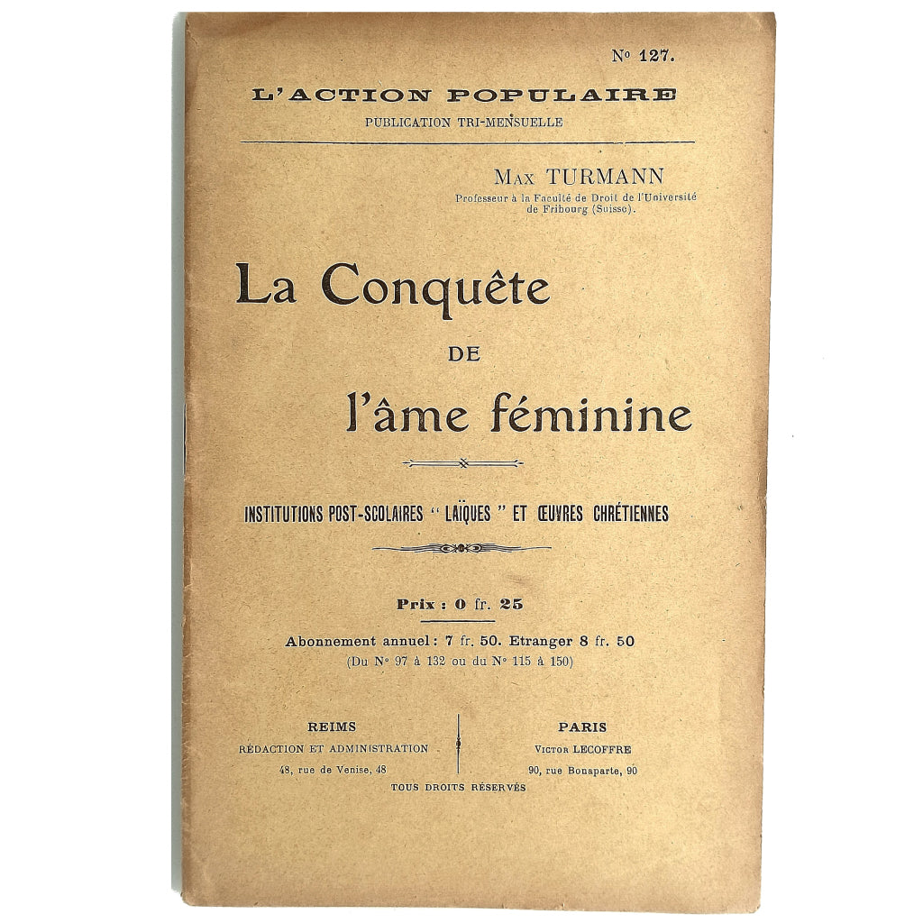 LA CONQUETE DE L'AME FEMININE. Turmann, Max