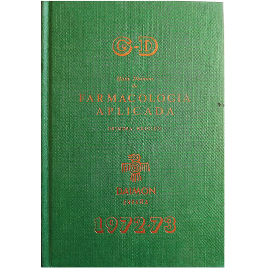 GUÍA DAIMON DE FARMACOLOGÍA APLICADA G-D. Maragall Noble, Gabriel/ Maragall Ballo, Ginés/ Salva Miquel, José A.