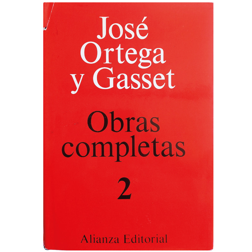 OBRAS COMPLETAS. Tomo II. Ortega y Gasset, José