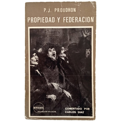 OWNERSHIP AND FEDERATION. Proudhon, P.J.