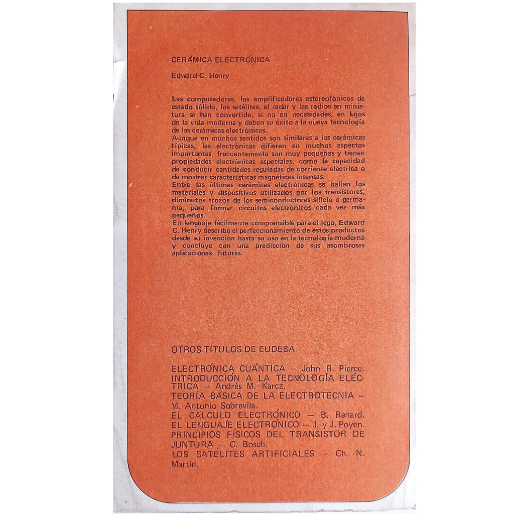 CERÁMICA ELECTRÓNICA. Henry, Edward C.