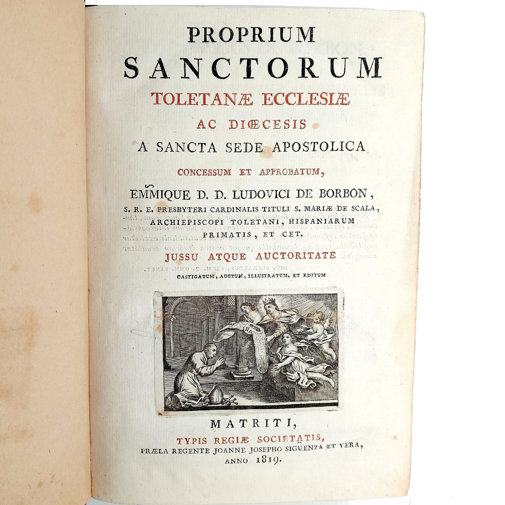 PROPIUM SANCTORUM TOLETANAE ECCLESIAE AC DIOECESIS A SANCTA SEDE APOSTOLICA...