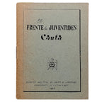 EL FRENTE DE JUVENTUDES CANTA