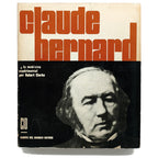 CLAUDE BERNARD Y LA MEDICINA EXPERIMENTAL. Clarke, Robert