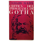 CRÍTICA DEL PROGRAMA DE GOTHA. Marx, Carlos