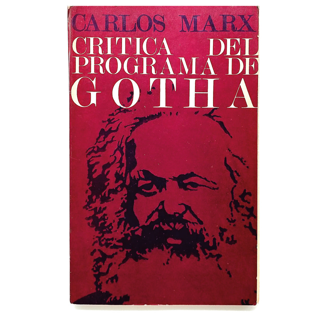 CRÍTICA DEL PROGRAMA DE GOTHA. Marx, Carlos