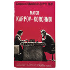 MATCH KARPOV- KORCHNOI. Campeonato Mundial de Ajedrez 1978. Toran, Roman