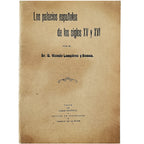 LOS PALACIOS ESPAÑOLES DE LOS SIGLOS XV Y XVI. Lampérez y Romea, Vicente